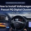 วิธีติดตั้งแผงหน้าปัดดิจิทัล Volkswagen Passat PQ