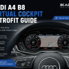การติดตั้ง Audi A4 B8 Virtual Cockpit แบบย้อนยุค: MMI, ความรู้สึกเหมือนของแท้, การติดตั้ง, และคำถามจากผู้ซื้อ