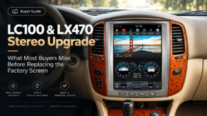LC100 & LX470 การอัปเกรดระบบเสียงสเตอริโอ: สิ่งที่ผู้ซื้อส่วนใหญ่มองข้ามก่อนเปลี่ยนหน้าจอจากโรงงาน