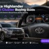 คู่มือการเลือกซื้อหน้าปัดดิจิทัล Toyota Highlander: สิ่งที่เจ้าของ 2015–2019 ควรรู้ก่อนซื้อ