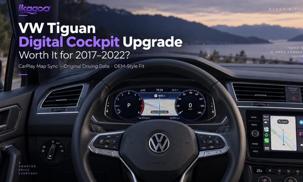 VW Tiguan Digital Cockpit Upgrade 2017–2022: Make Everyday Driving Feel New Again
